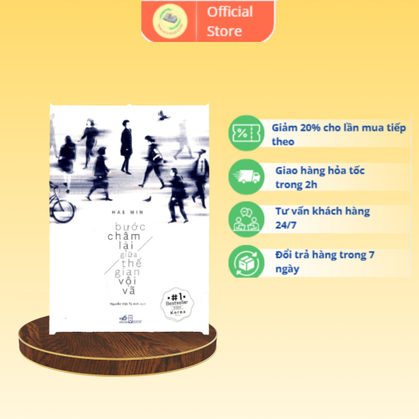Bước Chậm Lại Giữa Thế Gian Vội Vã