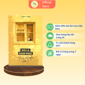 Hay là hạnh phúc trừ mình ra