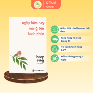 Ngày hôm nay mang tên hạnh phúc